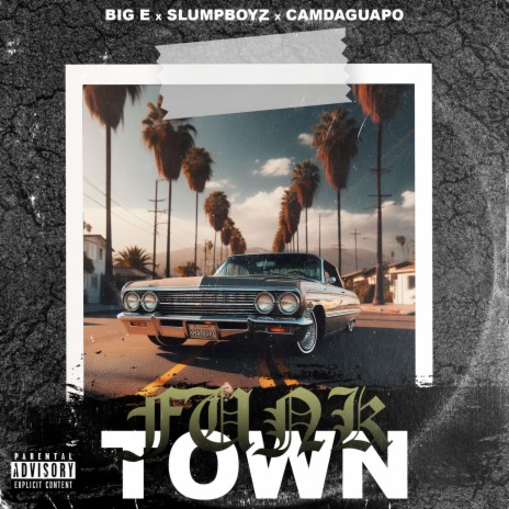 Funk Town ft. SlumpBoyz & CamDaGuapo | Boomplay Music