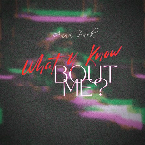 What U Know Bout Me? | Boomplay Music