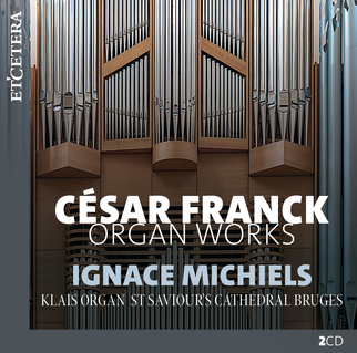 Franck: Organ Works