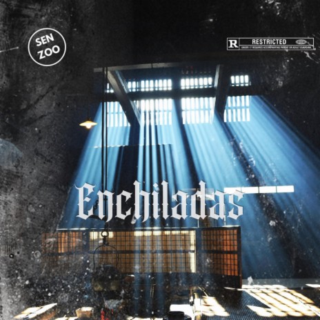 Enchiladas | Boomplay Music