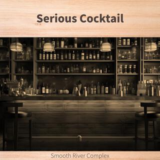 Serious Cocktail