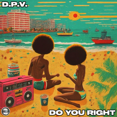 Do You Right | Boomplay Music