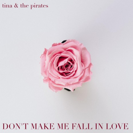 Don't make me fall in love | Boomplay Music