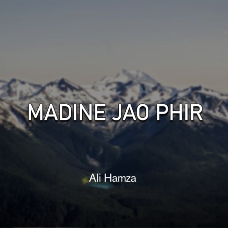 Madine Jao Phir | Boomplay Music