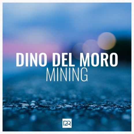 Mining (Original Mix)