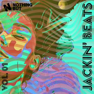 Nothing But... Jackin' Beats, Vol. 01