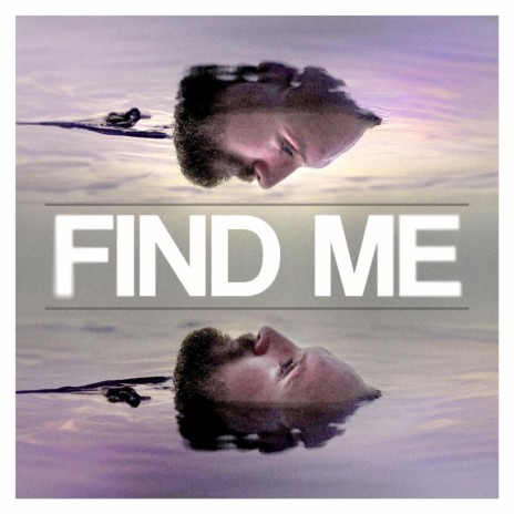 Find Me ft. Josh Lindsey | Boomplay Music