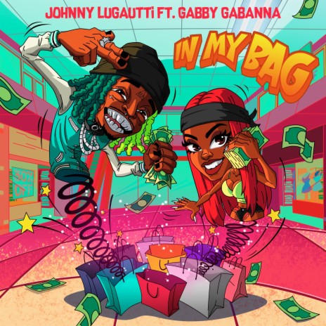 In My Bag ft. Gabby Gabanna | Boomplay Music