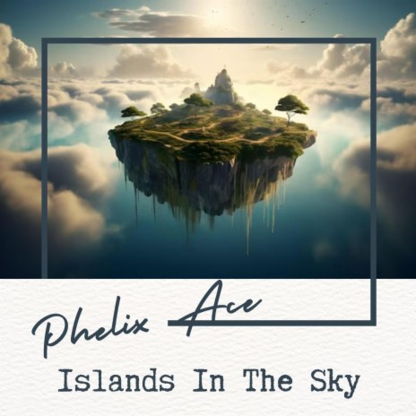 Islands In The Sky | Boomplay Music