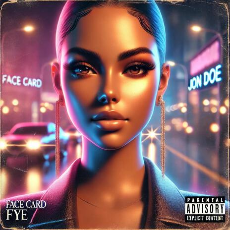 Face Card Fye ft. JR Got iT | Boomplay Music