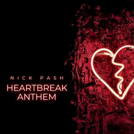 Heartbreak Anthem | Boomplay Music