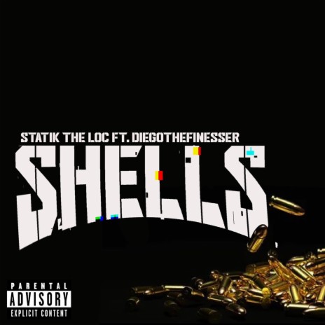 Shells ft. DiegoTheFinesser | Boomplay Music