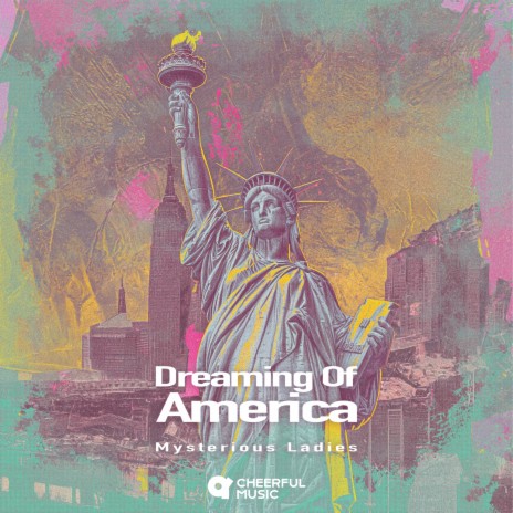 Dreaming of America | Boomplay Music