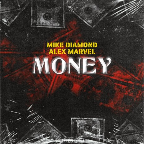 Money ft. Alex Marvel | Boomplay Music