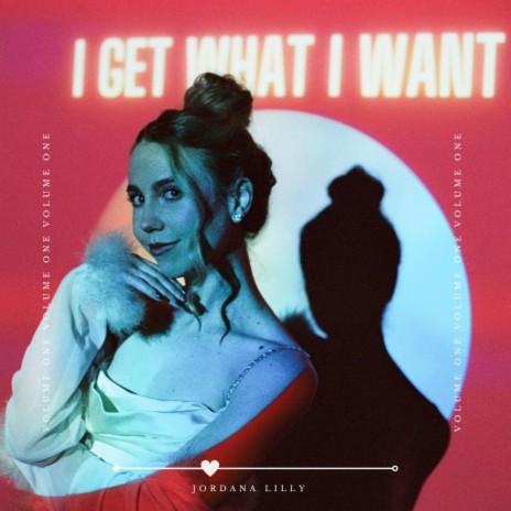 I Get What I Want | Boomplay Music