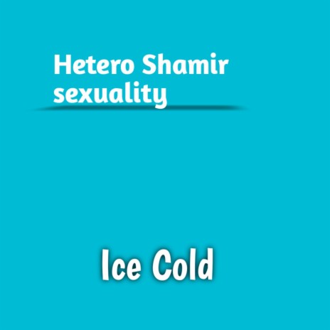 Hetero Shamir Sexuality | Boomplay Music
