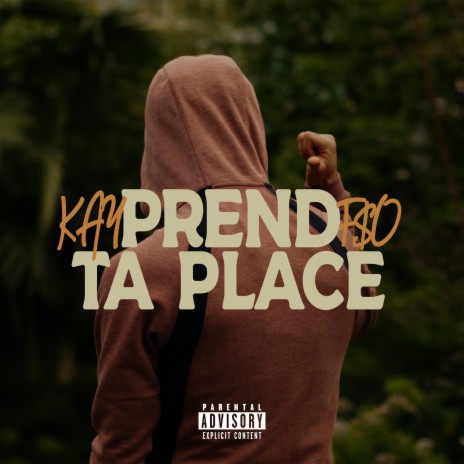 Prend Ta Place | Boomplay Music