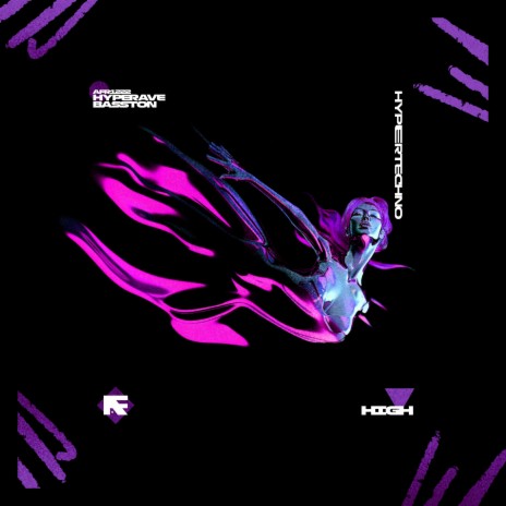 HIGH (HYPERTECHNO) ft. BASSTON | Boomplay Music