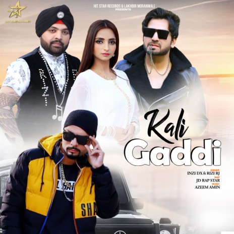 KALI GADDI ft. JD RAP STAR & RIZI RJ | Boomplay Music