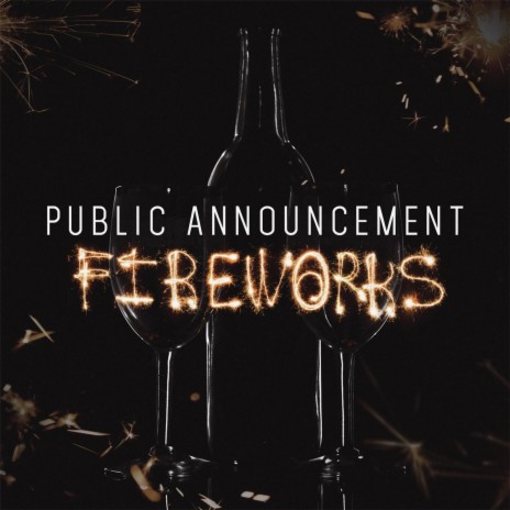 Fireworks | Boomplay Music