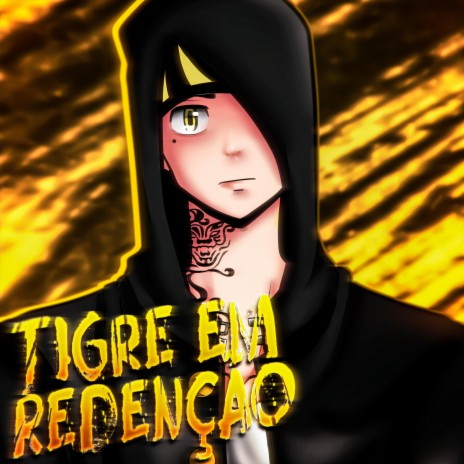 Kazutora: Tigre em Redenção | Boomplay Music