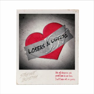 Losers & Lovers