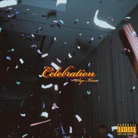 Celebration | Boomplay Music