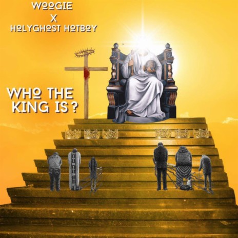 Who The King Is ft. HolyGhost HotBoy