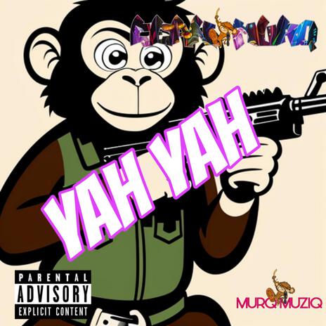 YAH YAH | Boomplay Music