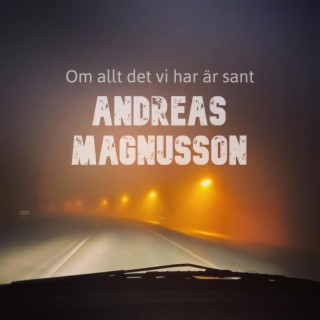 Om allt det vi har är sant