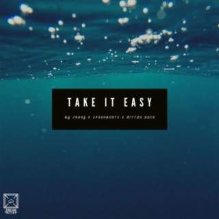 Take It Easy