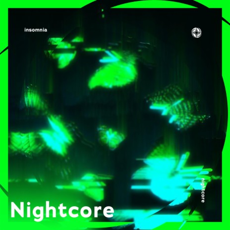 Insomnia - Nightcore ft. Tazzy | Boomplay Music