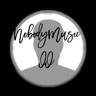 NobodyMusic II