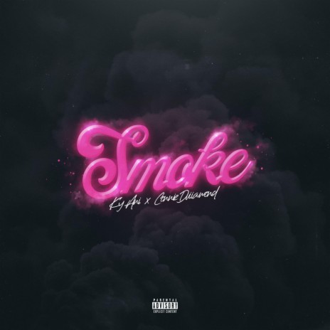 Smoke ft. Connie Diiamond