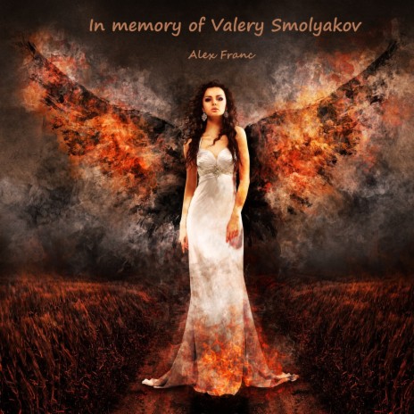 In Memory of Valery Smolyakov | Boomplay Music