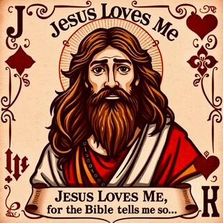 Jesus Loves Me (Jeremiah 29:11)