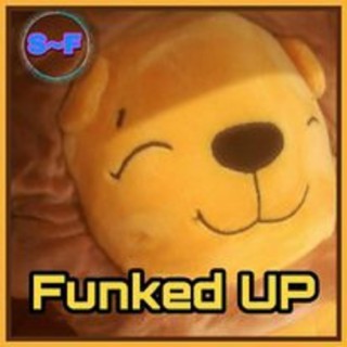Funked UP (S~F Remix)
