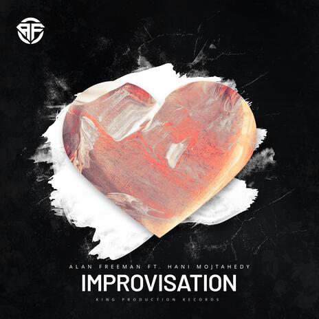 IMPROVISATION ft. HANI MOJTAHEDY | Boomplay Music