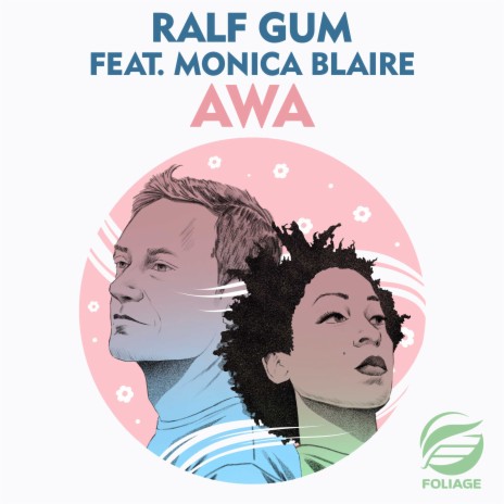 AWA (Ralf GUM Vocal Mix Edit) ft. Monica Blaire | Boomplay Music