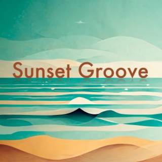Sunset Groove