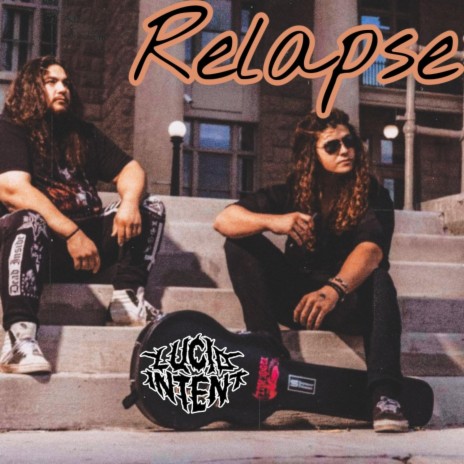 Relapse | Boomplay Music