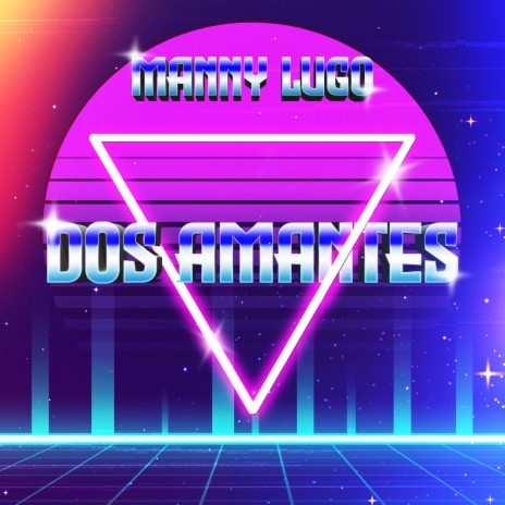 Dos Amantes | Boomplay Music