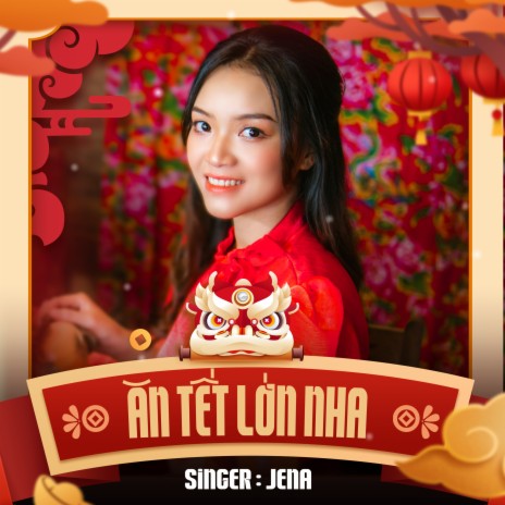 Ăn Tết Lớn Nha | Boomplay Music