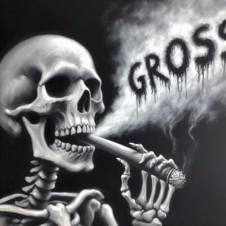 GROSS | Boomplay Music