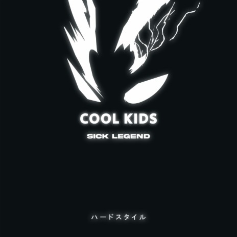 COOL KIDS HARDSTYLE | Boomplay Music