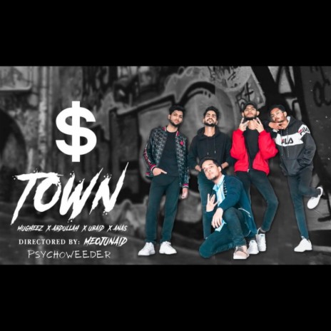 S Town ft. Mugheez Hassan, Abdullah, Anas & Psychoweeder | Boomplay Music