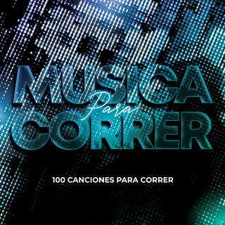 Música Para Correr (100 Canciones Para Correr)