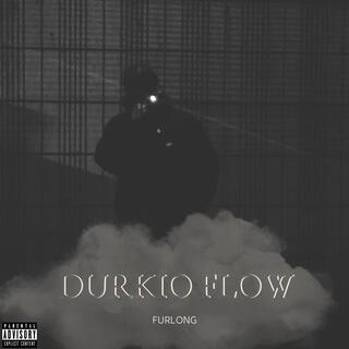 Durkio Flow