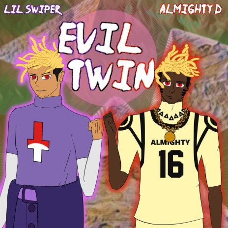 Evil Twin ft. Lilswip3r | Boomplay Music