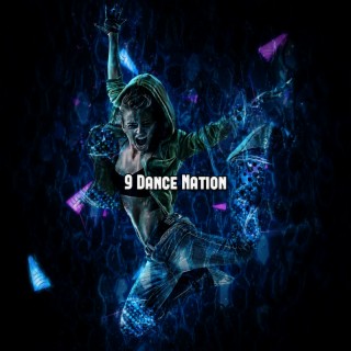 9 Dance Nation